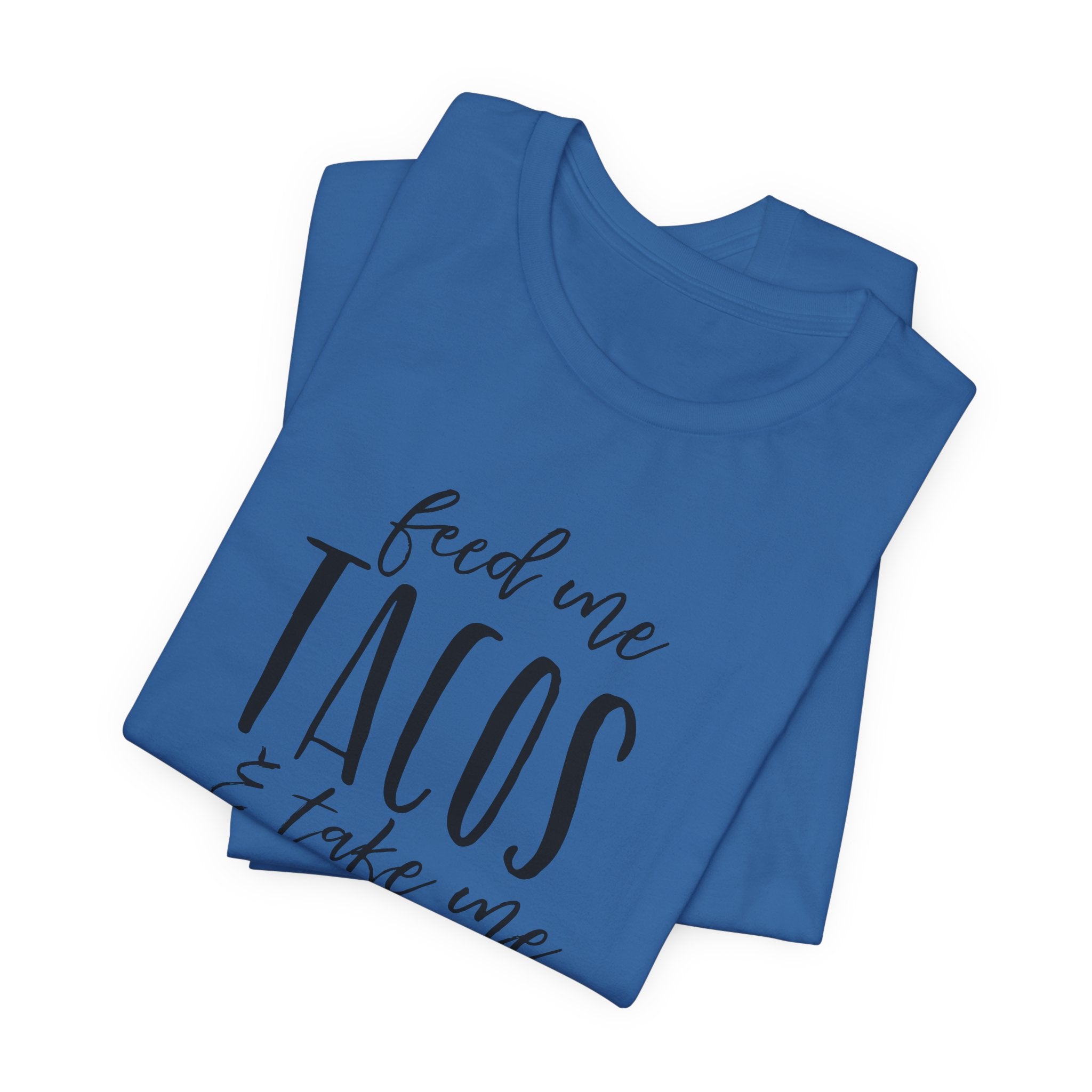 Feed Me Tacos and Take Me Racing Unisex Raceday T-Shirt for Women