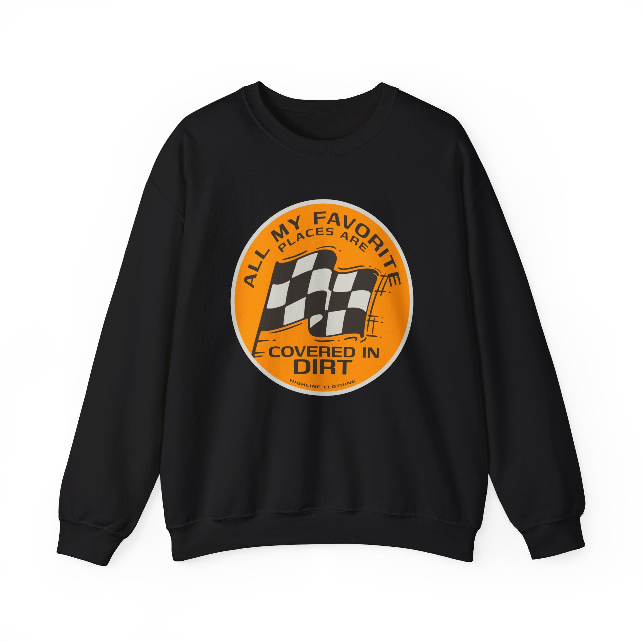 All My Favorite Places are Covered in Dirt Unisex Heavy Blend™ Crewneck Sweatshirt