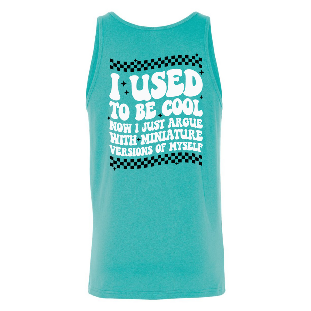 Highline Clothing - I Used to be cool uinsex Tank Top - Teal