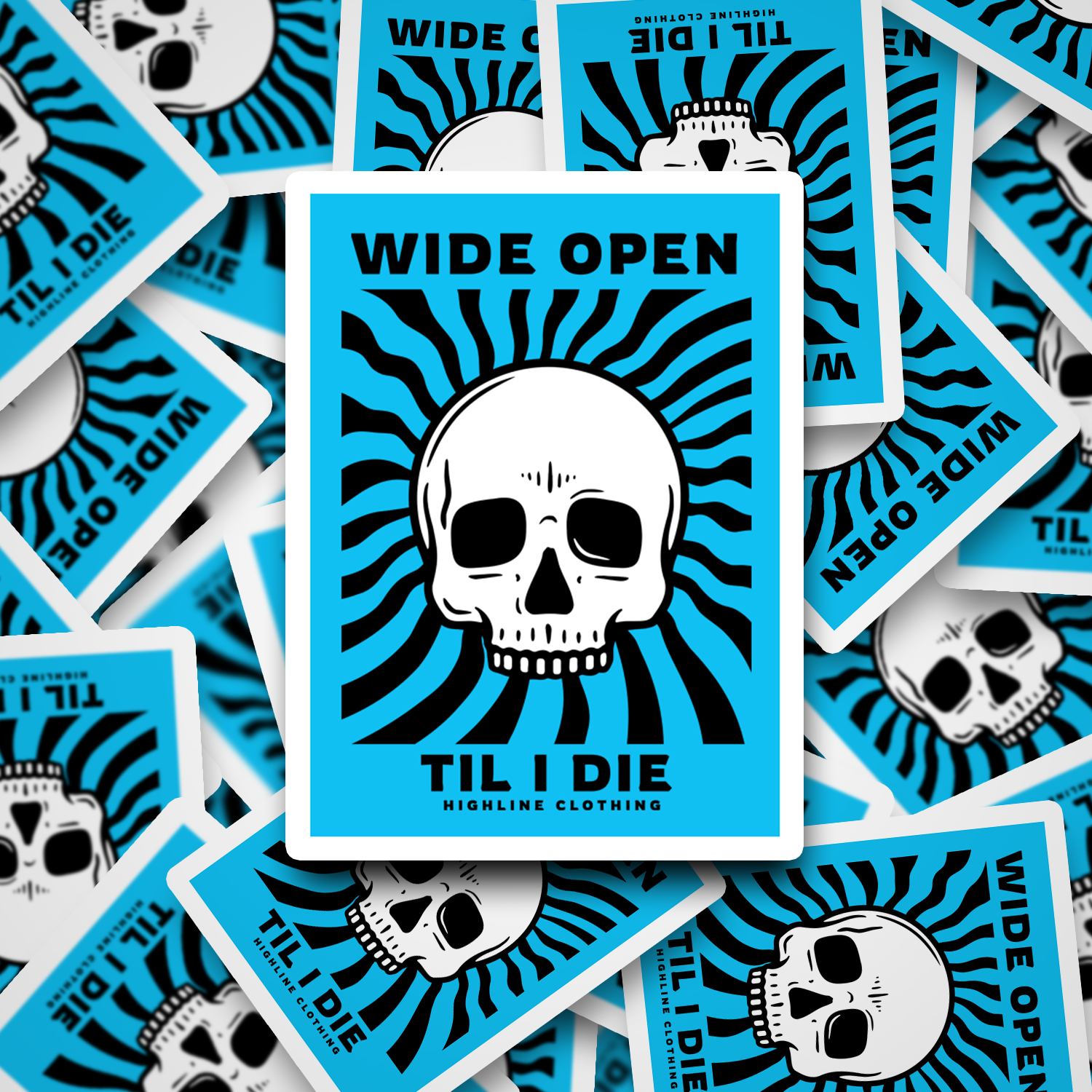 Skull Sticker, Wide Open Til I Die, Blue