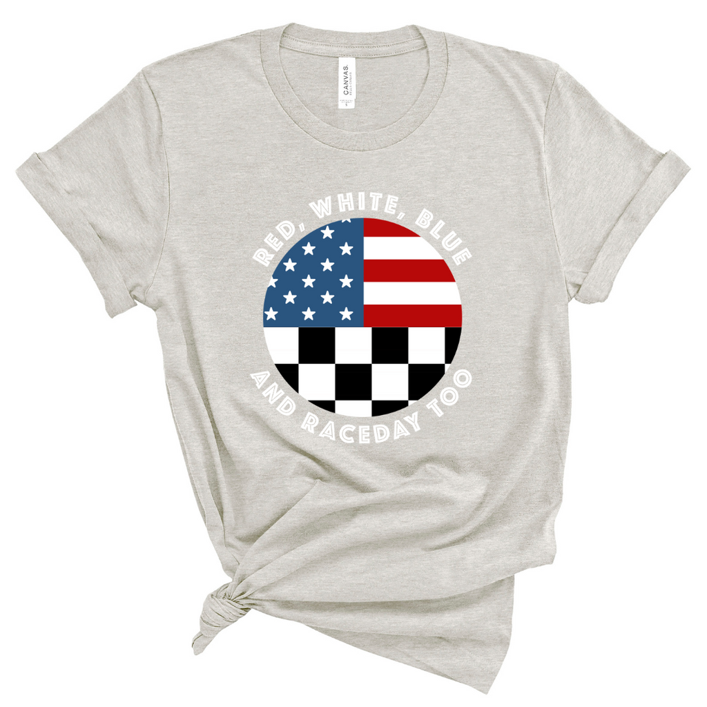 Red White Blue and Raceday Too Unisex Racing T-Shirt - Dust