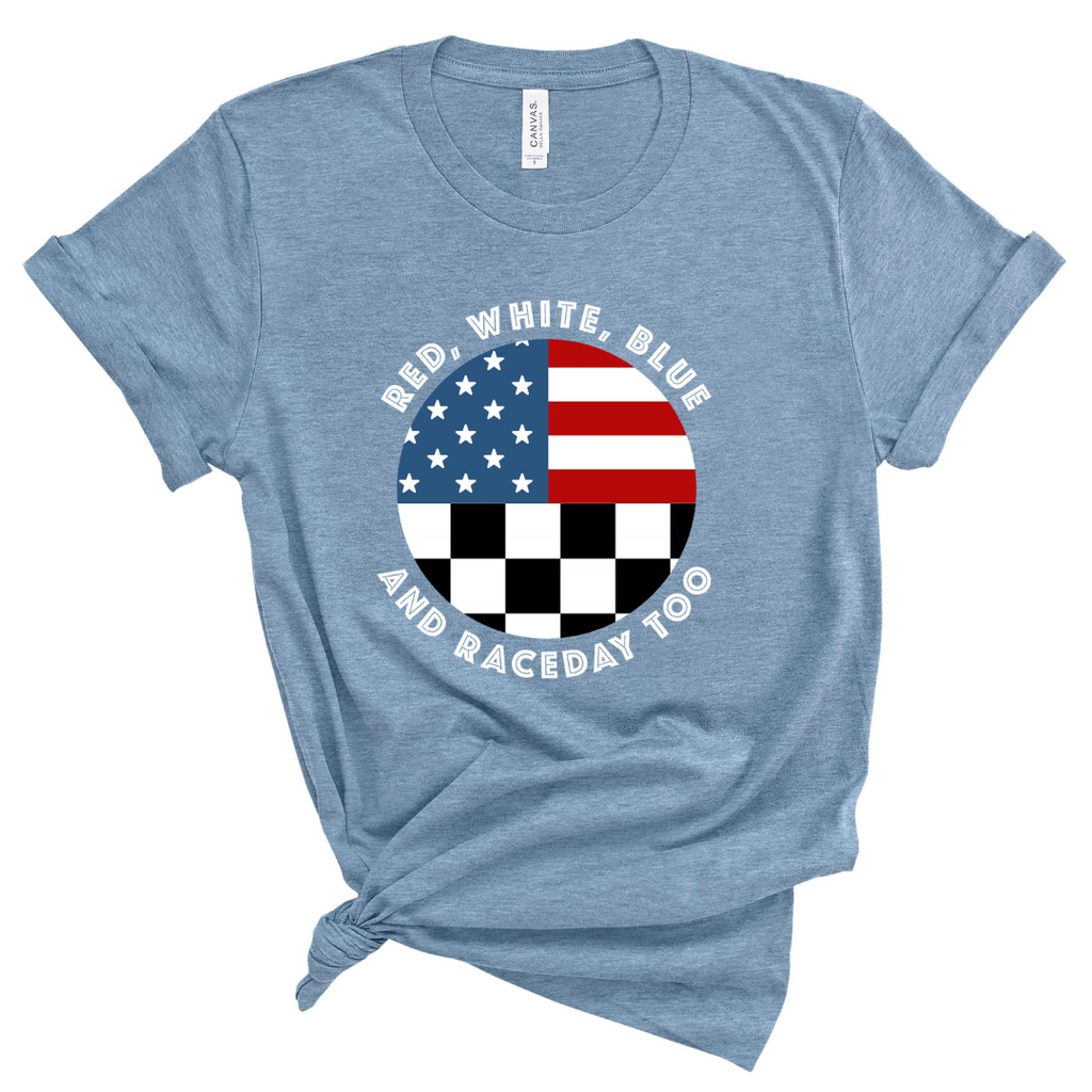 Red White Blue and Raceday Too Unisex Racing T-Shirt - Slate