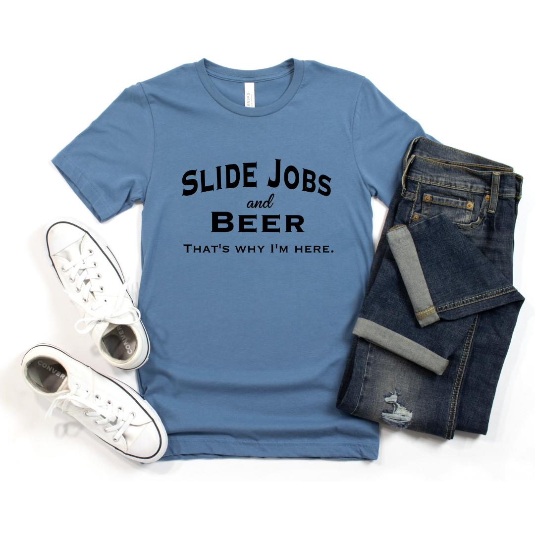 Slide Jobs and Beer That's Why I'm Here Men's Racing Tee - Slate
